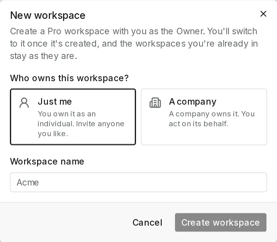 The New workspace dialog with Just me, A company, and a Workspace name field.
