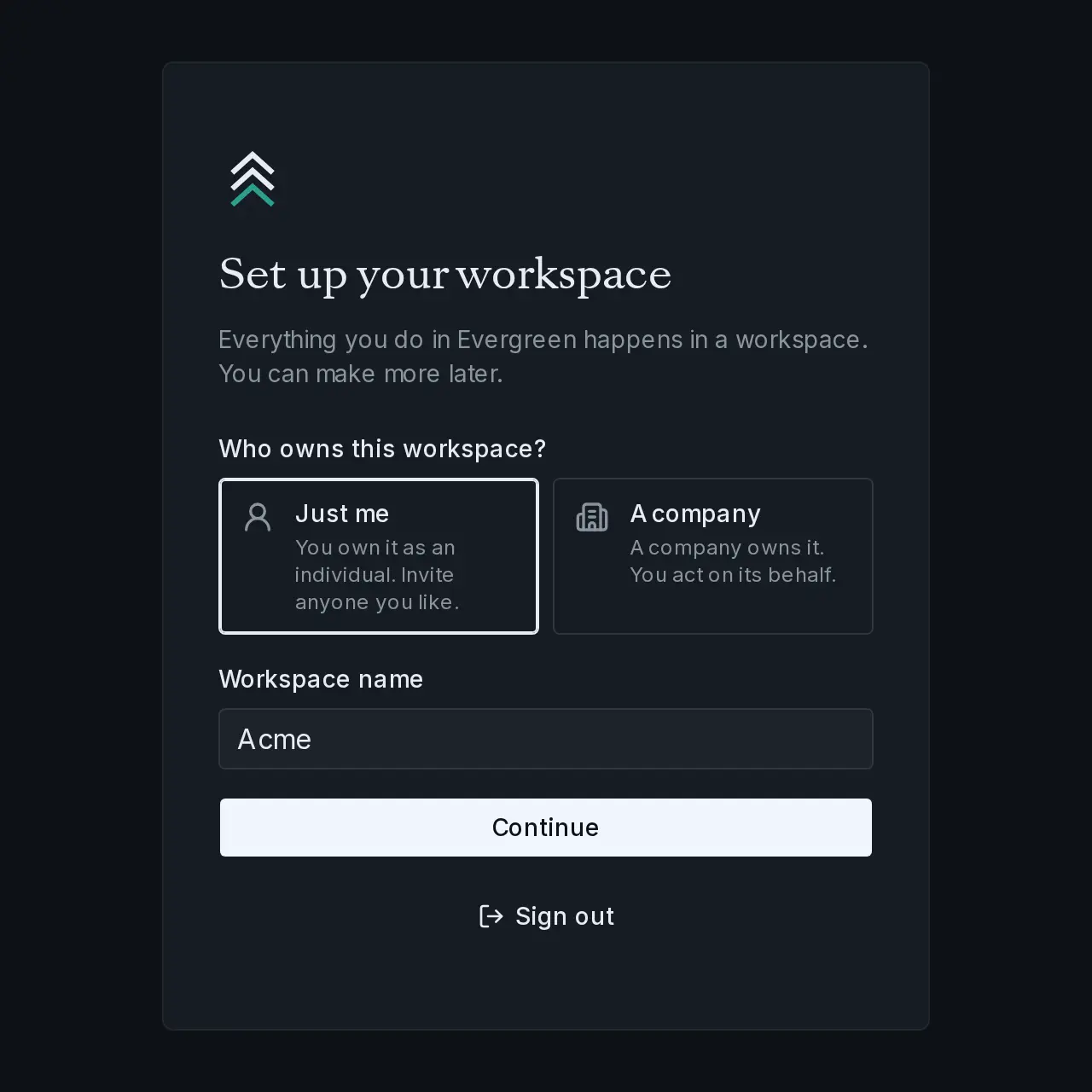 The Set up your workspace screen with Just me and A company, and a Workspace name field.