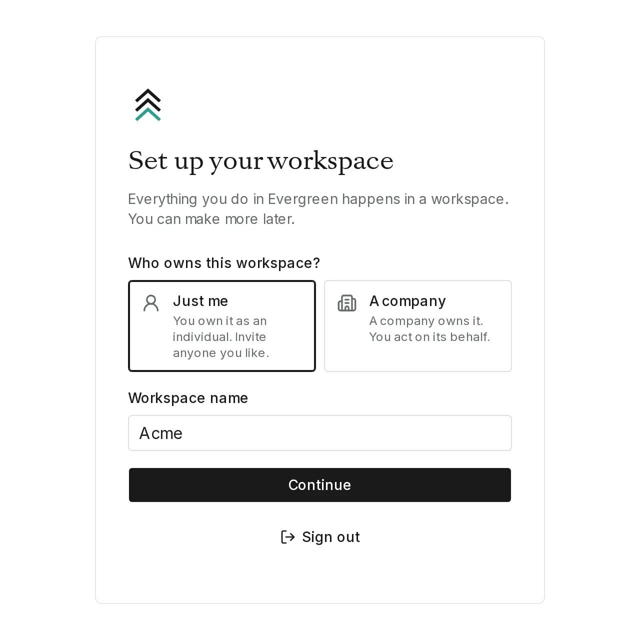 The Set up your workspace screen with Just me and A company, and a Workspace name field.