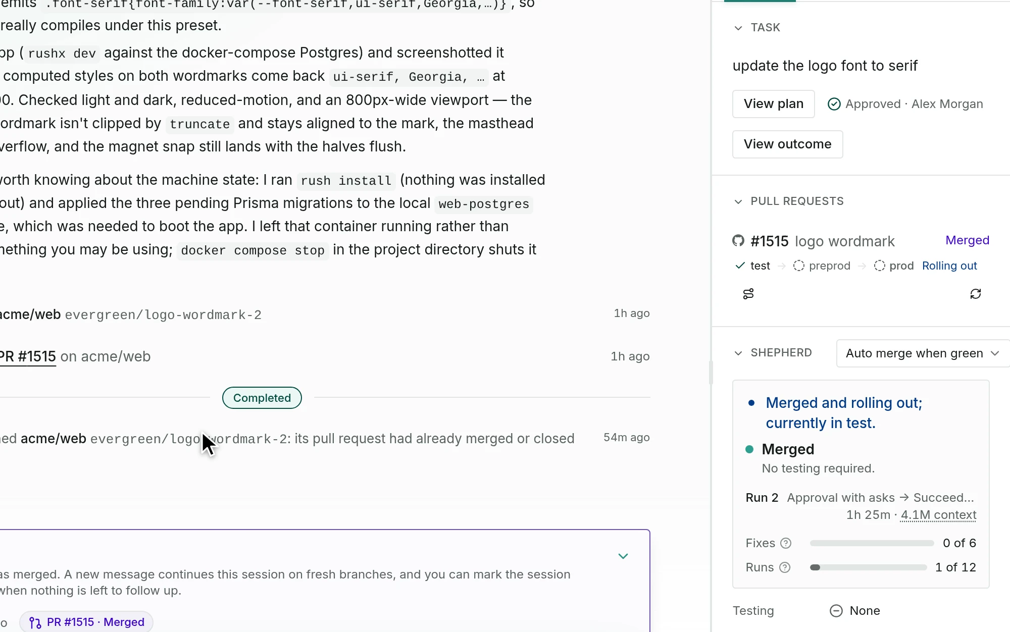 A session’s sidebar with its merged pull request rolling out from test to preprod and prod, and the shepherd card reading Merged and rolling out.