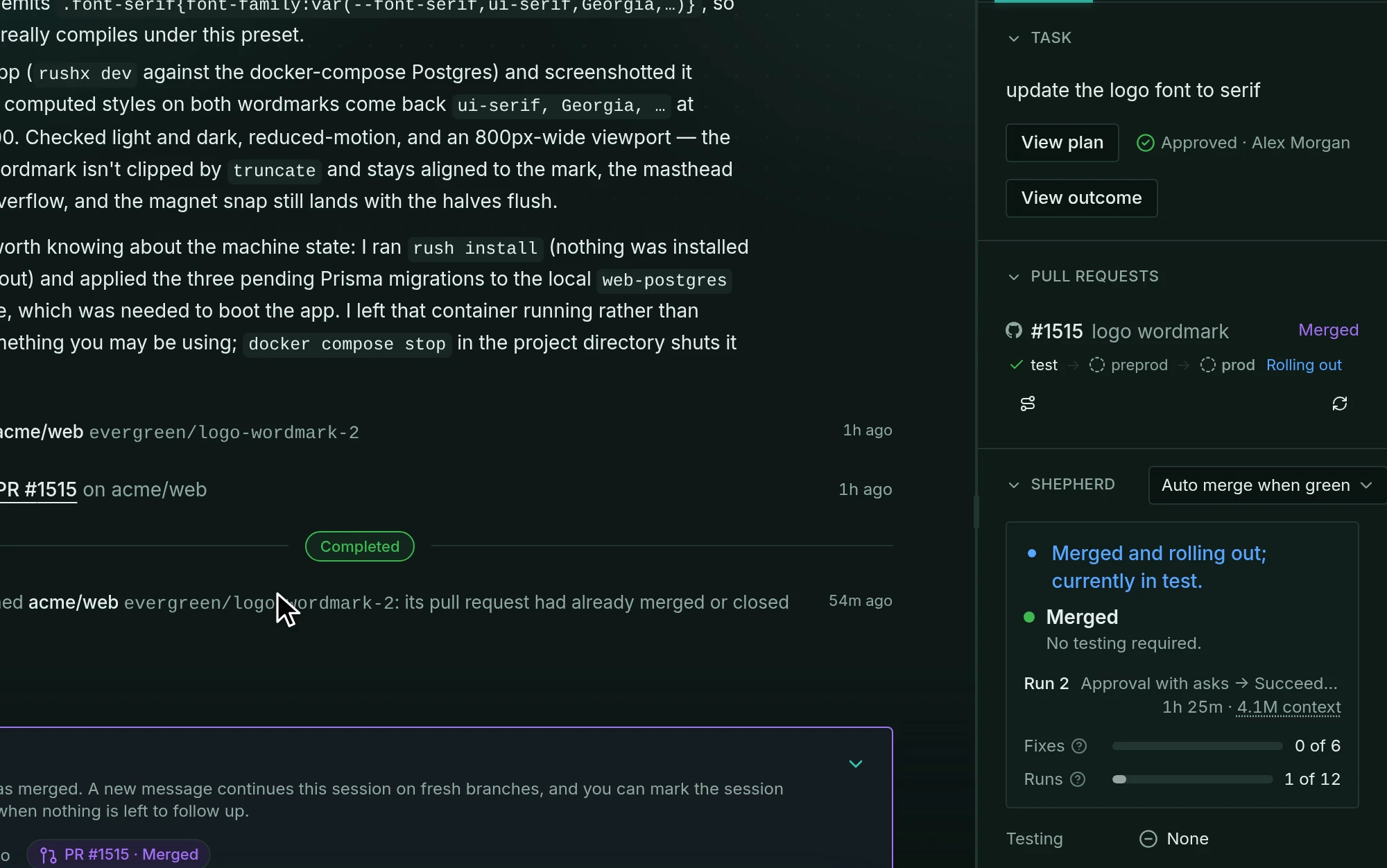 A session’s sidebar with its merged pull request rolling out from test to preprod and prod, and the shepherd card reading Merged and rolling out.